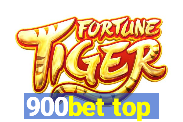 900bet top